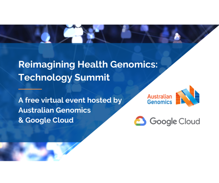 Reimagining Health Genomics Technology Summit — Australian Genomics